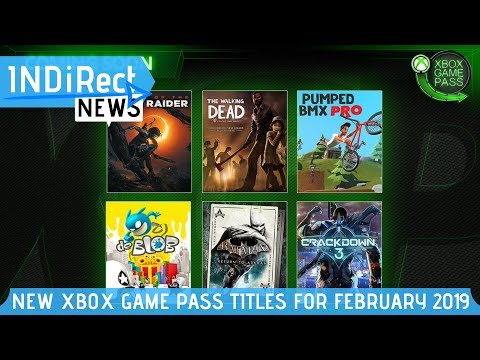 New Xbox Games Pass Titles for February 2019 - INDiRect News