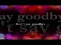 It's Hard To Say Goodbye || Lyrics || Celine Dion ...