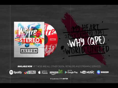 Astton - Why (QPE) (Official Audio)