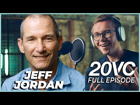 a16z GP Jeff Jordan: The Ultimate Guide to Two-Sided Marketplaces | 20VC #966