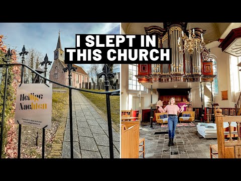 Sleeping in a Dutch CHURCH!
