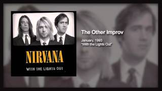 Nirvana - The Other Improv