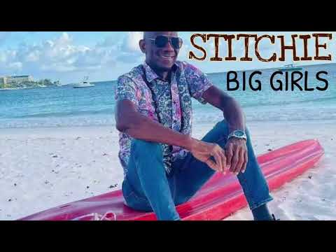 Stichie Vibes Machine - Big Girls