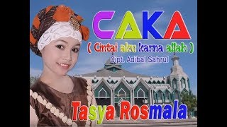 Download lagu CAKA - TASYA ROSMALA Video Clip 2013 mp3 Download lagu CAKA - TASYA ROSMALA Video Clip 2013 mp3