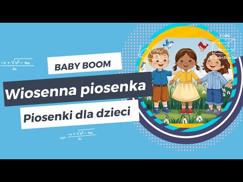 Idzie wiosna (piosenki dla dzieci)