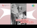 Ranadheera Kanteerava Radha Madhava Song