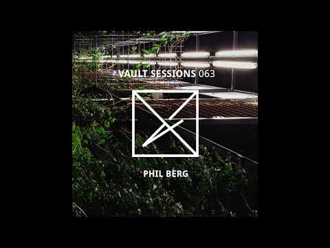 Phil Berg - Vault Sessions Podcast #063