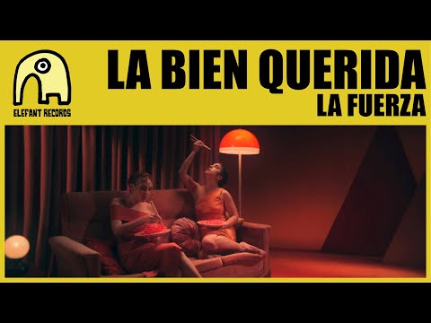 LA BIEN QUERIDA - La Fuerza (2/2) [Official]