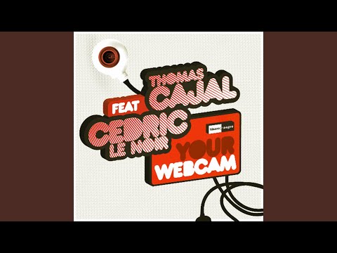 Your Webcam (Javi Mula Remix)