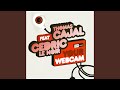 Your Webcam (Javi Mula Remix)