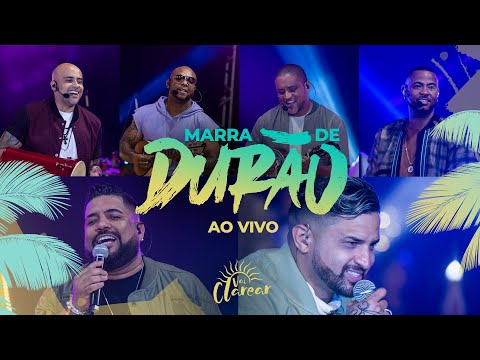 Grupo Clareou - Marra de Durão (Ao Vivo)