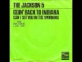 The Jackson 5 Goin' Back To Indiana 