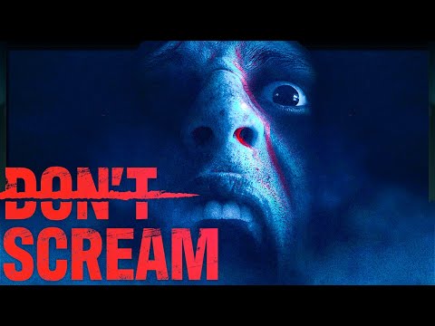 18 Minuten NICHT SCHREIEN - DON'T SCREAM 1.0