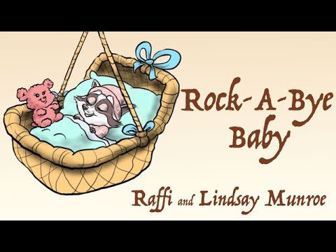 Raffi and Lindsay Munroe - "Rock-A-Bye Baby" Official Video