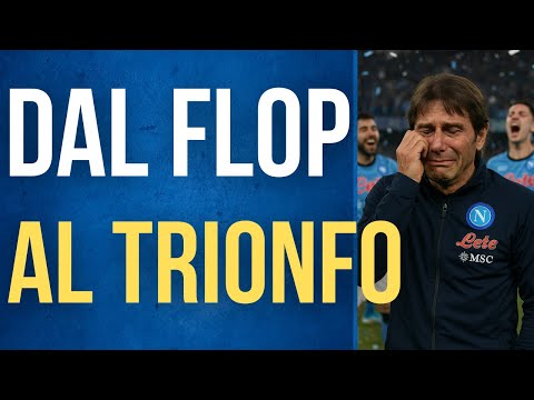 Dal DISASTRO allo SCUDETTO: La RINASCITA CLAMOROSA del NAPOLI di CONTE