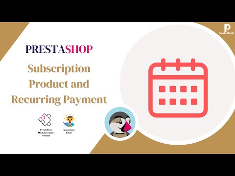 Subscription Product and Recurring Payment - PrestaShop Module