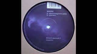 Quantec - Specters - Distant Space Pt. 3
