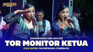 Download lagu TOR MONITOR KETUA (ORANG BARU LEBE GACOR) - ELSA SAFIRA OM NIRWANA COMEBACK LIVE MADE JOMBANG mp3