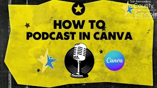 Project Based Learning - How To Create a Podcast in Canva