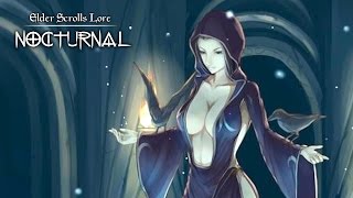 Elder Scrolls Lore - Oblivion Saga: NOCTURNAL (Ch. 1)