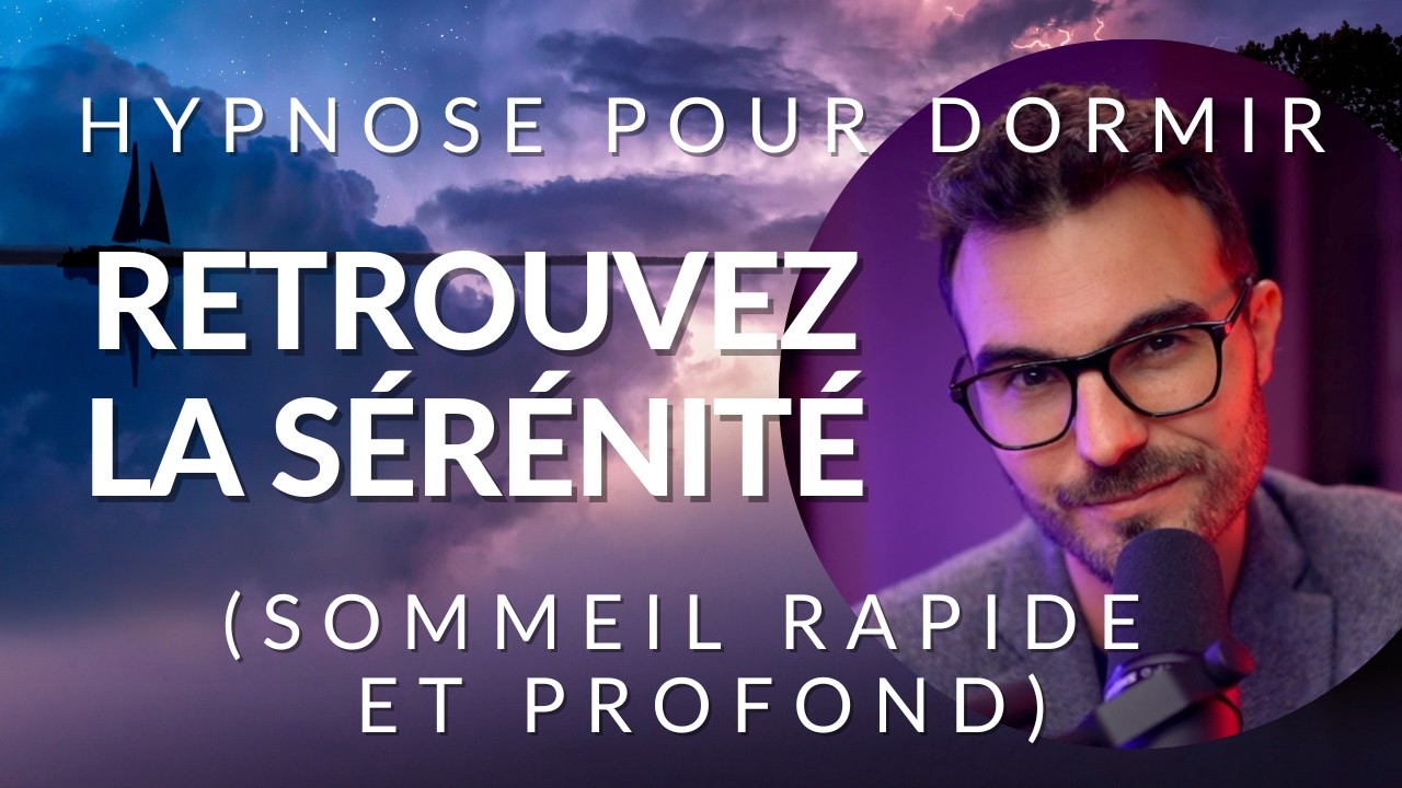 Hypnothérapie pour DORMIR et se vider la tête - Anxiété et gestion du stress