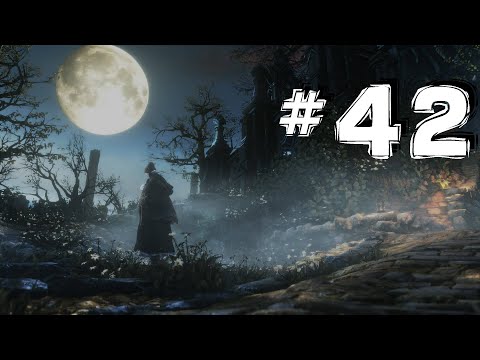 Bloodborne - REAL Walkthrough - Gherman, the First Hunter Boss - Pt. 42 (Arcane Build)