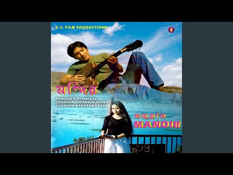 Nungshibara Hanglakkanu (From "Mandir")