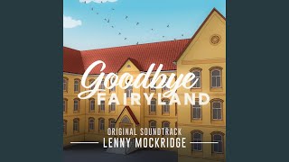 Goodbye Fairyland Credits