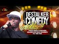 DESTALKER Comedian comedy night: From Risks to Riches! Shares his wild journey to top | Funny Comedy