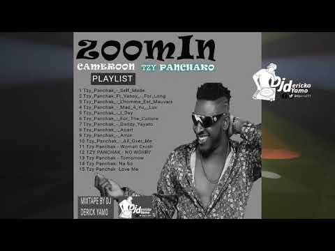 BEST OF TZY PANCHAK,  ZOOMIN CAMEROON TOP 15 by DJ Derick yamo  #djyamo237 #cameroon #afrobeat