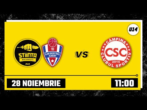 LIVE 🏀 CN U14M CSU Știința București - CS Câmpina