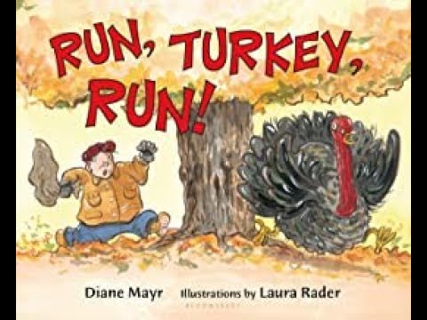 RUN, TURKEY, RUN! |Read Aloud Holiday Book