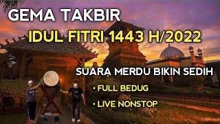 Download lagu GEMA TAKBIR IDUL FITRI 2022 NONSTOP !! FULL BEDUG #takbiran #idulfitri2022 #takbiranmerdu mp3 Download lagu GEMA TAKBIR IDUL FITRI 2022 NONSTOP !! FULL BEDUG #takbiran #idulfitri2022 #takbiranmerdu mp3