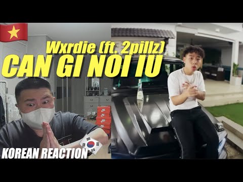 🇻🇳🇰🇷🔥Korean Hiphop Junkie react to Wxrdie - CẦN GÌ NÓI IU [feat. 2pillz] (VN/ENG)