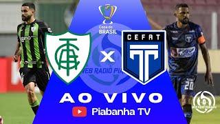 AMÉRICA (MG) X TIROL - AO VIVO E DE GRAÇA - COPA DO BRASIL - 04/03/2026