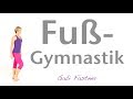 12 Min Fuss Gymnastik Ohne Hilfsmittel