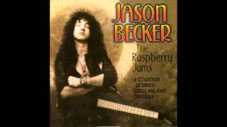 Jason becker - Throat Hole/Angel Eyes/Amarnath
