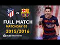 Atlético de Madrid vs FC Barcelona (1-2) Matchday 3 2015/2016 - FULL MATCH