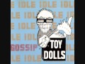 The Toy Dolls (UK) - Idlle Gossip FULL ALBUM ...
