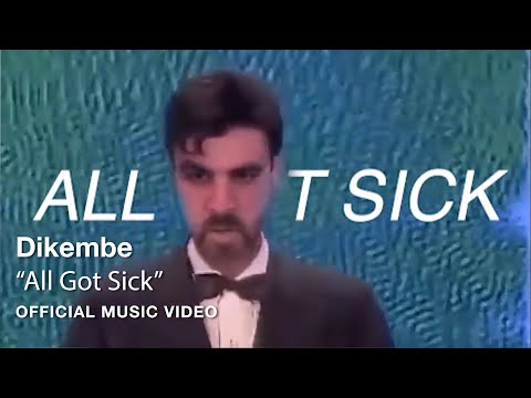 Video thumbnail for All Got Sick