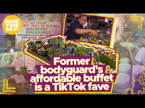Former bodyguard’s affordable buffet is a TikTok fave Make Your Day