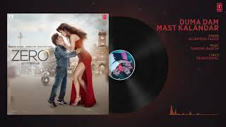 Zero: Dama dam mast kalandar by altamash faridi shah rukh khan | katrina kaif | anushka sharma