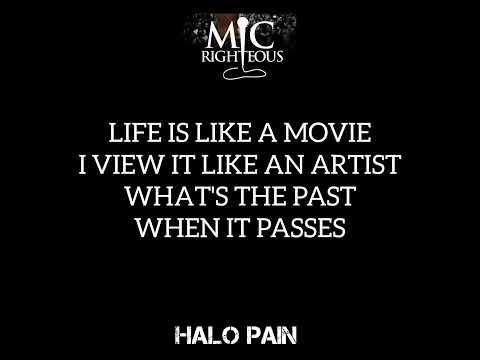 Righteous Pain - Mic Righteous Ft. Halo Pain