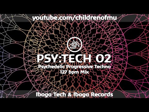 PSY:TECH 02 127bpm 👽 Psychedelic Techno ( Boundless, EEEMUS, Human Element, Neurodriver )
