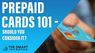 Prepaid Cards Explained For Beginners -  Should You Consider It?