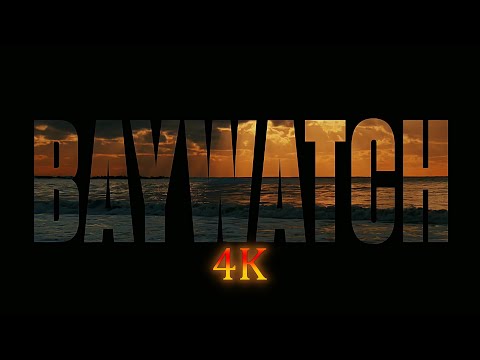 Baywatch - Season 5 Opening credits in 4K
