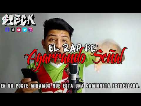 Rap de ando agarrando señal carnal