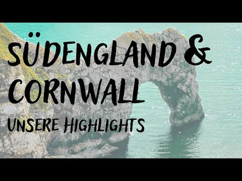 Südengland und Cornwall, DAS hatten wir nicht erwartet - VLog Teil 2
