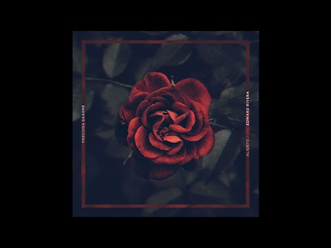Aliento Ft. Edward Rivera - Preciosa Sangre