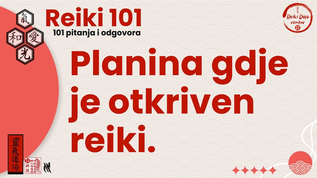 Planina gdje je otkriven reiki